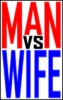 Man vs Wife